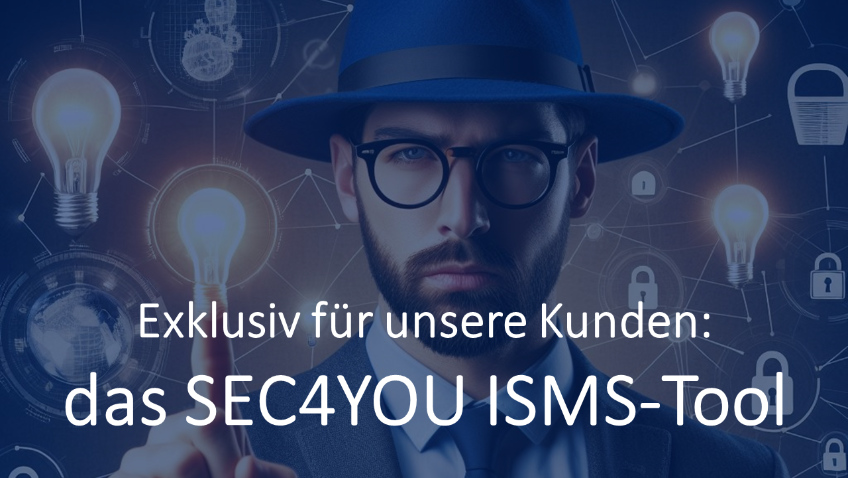 Das SEC4YOU ISMS-Tool